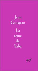 La reine de Saba (French Edition)