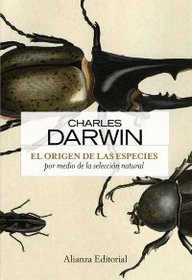 El origen de las especies/ The origin of species: Por Medio De La Seleccion Natural/ Through Natural Selection (Spanish Edition)