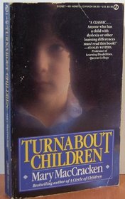 Turnabout Children: Overcoming Dyslexia and Other Learning Disabilities