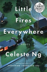 Little Fires Everywhere (Large Print)