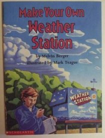 Make Your Own Weather Station