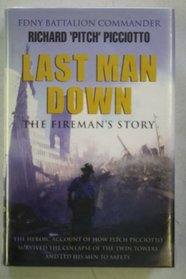 Last Man Down: A Firefighter's Story of Survival and Escape from the World Trade Center (Windsor Selection)