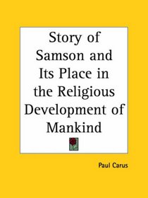 Story of Samson and Its Place in the Religious Development of Mankind