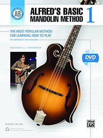 Alfred's Basic Mandolin Method 1: The Most Popular Method for Learning How to Play (Book & DVD)
