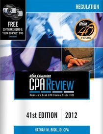 Bisk CPA Review: Regulation, 41st Edition, 2012 (Comprehensive CPA Exam Review Regulation) (Cpa Comprehensive Exam Review. Regulation)