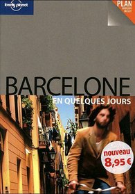 Barcelone en quelques jours (French Edition)