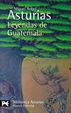Leyendas de Guatemala/ Legends of Guatemala (Biblioteca De Autor)