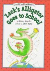 Zack's Alligator Goes to School (An I Can Read Book)