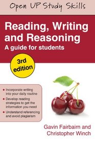 Reading, Writing and Reasoning: A guide for students
