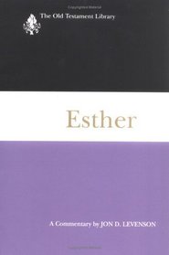 Esther: A Commentary
