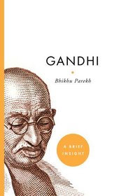 Gandhi (A Brief Insight)