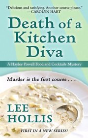 Death of a Kitchen Diva (Hayley Powell Food and Cocktails Mysteries)