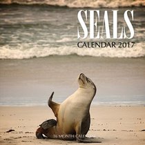 Seals Calendar 2017: 16 Month Calendar