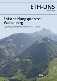 Entscheidungsprozesse Wellenberg