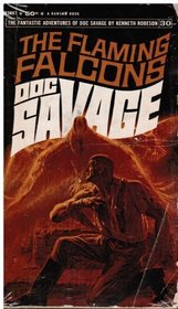 The Flaming Falcons (Doc Savage, Bk 30)