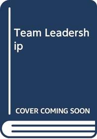 Team Leadership (Course ILT)