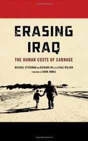Erasing Iraq: The Human Costs of Carnage