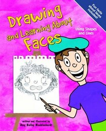 Drawing and Learning About Faces (Sketch It!)