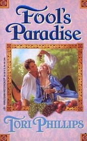 Fool's Paradise (Harlequin Historical, No 307)