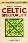 Pocket Guide to Celtic Spirituality (The Crossing Press Pocket Series)