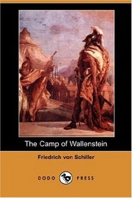 The Camp of Wallenstein (Dodo Press)