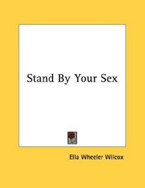 Stand By Your Sex