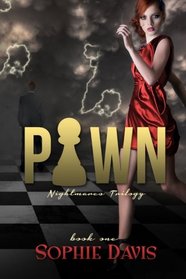 Pawn (Nightmares Trilogy) (Volume 1)