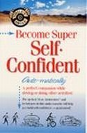 Become Super Self-Confident Auto-matically (While-U Drive)