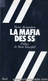 La Mafia des SS (French Edition)