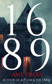 1689 (The Haunting of Hadlow House)