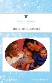 Three Little Miracles