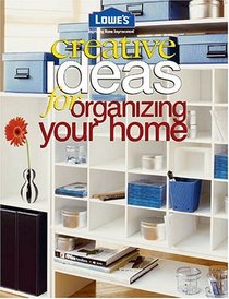 Lowes Creative Ideas For Organizing Your Home (Lowe's Home Improvement)