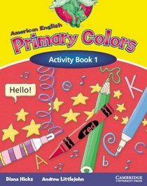 American English Primary Colors 1 Activity Book (Primary Colours)