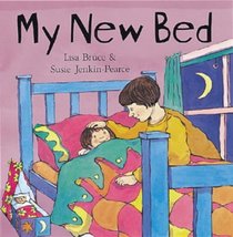 My New Bed (Me & My World)