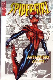 Avenging Allies (Spider-Girl, Vol 3)