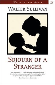 Sojourn of a Stranger (Voices of the South)