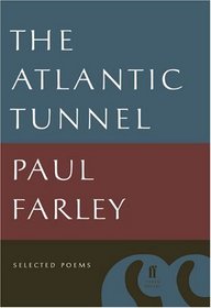 The Atlantic Tunnel: Selected Poems