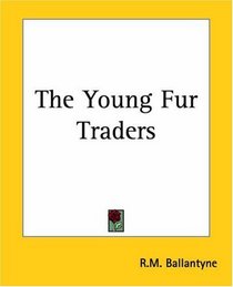 The Young Fur Traders