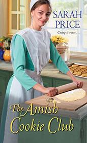 The Amish Cookie Club (Amish Cookie Club, Bk 1)