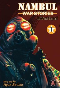 Nambul: War Stories Book 1 - Invasion! (Nambul: War Stories)
