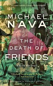 The Death of Friends (Henry Rios, Bk 5)
