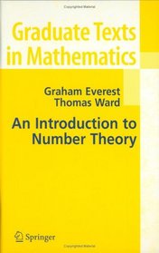 An Introduction to Number Theory (Graduate Texts in Mathematics)