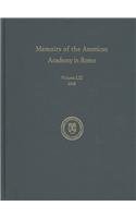 Memoirs of the American Academy in Rome, Volume 53 (2008) (The Memoirs of the American Academy in Rome)