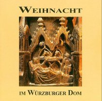 Weihnacht im Wrzburger Dom