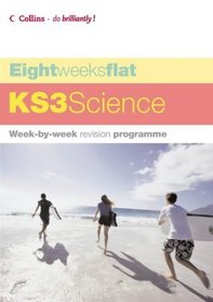KS3 Science (Eight Weeks Flat)