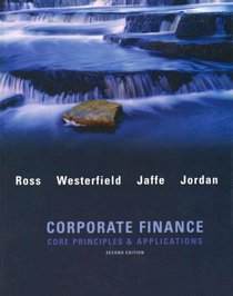 Corporate Finance: Core Applications and Principles w/SAndP bind-in card