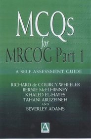 McQs for Mrcog: A Self-Assessment Guide