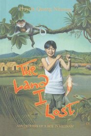 The Land I Lost: Adventures of a Boy Invietnam