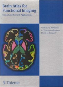 Brain Atlas for Functional Imaging/CD-ROM: Clinical and Research Applications