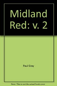 Midland Red: v. 2